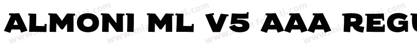 Almoni ML v5 AAA Regular字体转换